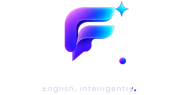 Fluentia — English, intelligently.